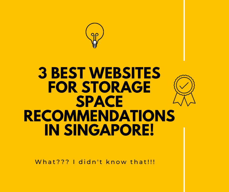 3 best websites for storage space recommendations in Singapore.